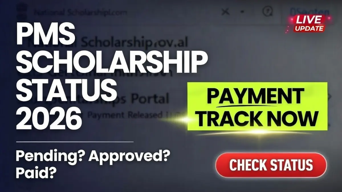 PMS Scholarship Status 2026 payment tracking and pending issues